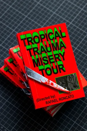Tropical Trauma Misery Tour